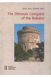 Ottoman Conquest of the Balkans