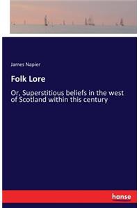 Folk Lore
