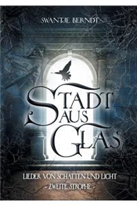 Stadt aus Glas