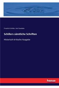 Schillers sämtliche Schriften