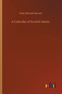 Calendar of Scotish Saints