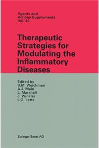 Therapeutic Strategies for Modulating the Inflammatory Diseases