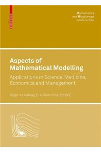 Aspects of Mathematical Modelling