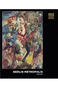 Berlin Metropolis 1918-1933