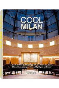 Cool Milan: Lifestyle