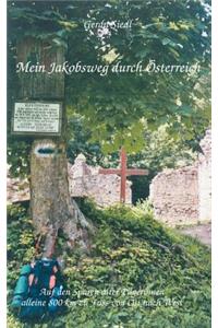 Mein Jakobsweg durch Österreich