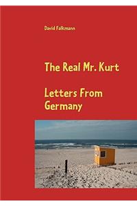 The Real Mr. Kurt
