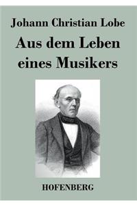 Aus dem Leben eines Musikers