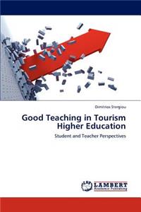 Good Teaching in Tourism Higher Education
