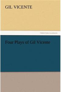 Four Plays of Gil Vicente