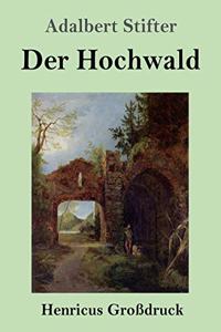 Hochwald (Großdruck)