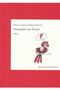 Portugues Com Prazer. Teil 2