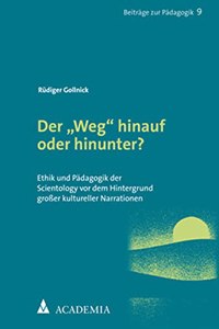 Der 'Weg' Hinauf Oder Hinunter?