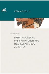 Panathenaische Preisamphoren Aus Dem Kerameikos Zu Athen