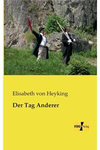 Der Tag Anderer