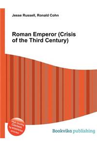 Roman Emperor (Crisis of the Third Century)