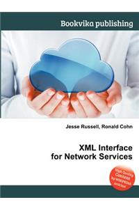 XML Interface for Network Services