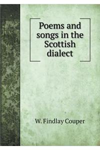 Poems and songs in the Scottish dialect
