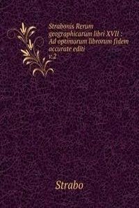 Strabonis Rerum geographicarum libri XVII