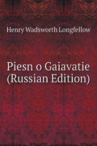 PIESN O GAIAVATIE RUSSIAN EDITION