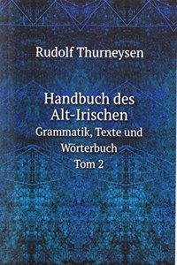 Handbuch des Alt-Irischen
