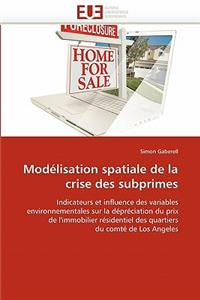 Mod�lisation Spatiale de la Crise Des Subprimes
