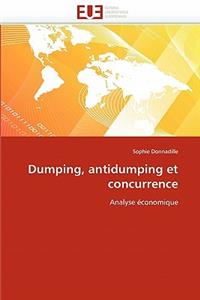 Dumping, Antidumping Et Concurrence