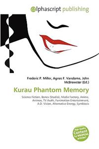 Kurau Phantom Memory