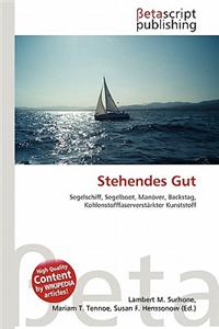 Stehendes Gut