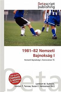 1981-82 Nemzeti Bajnoksag I