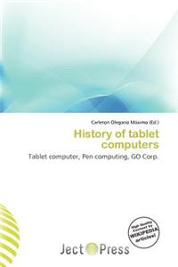 History of Tablet Computers