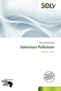 Selenium Pollution