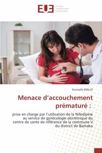 Menace d'accouchement prématuré