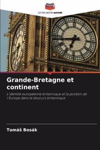 Grande-Bretagne et continent