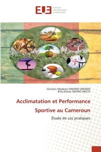 Acclimatation et Performance Sportive au Cameroun