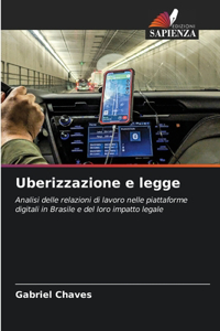 Uberizzazione e legge