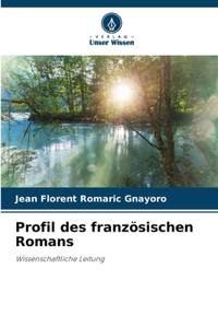 Profil des französischen Romans