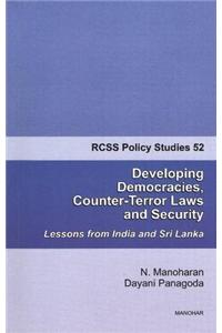 Developing Democracies, Counter-Terror Laws & Security