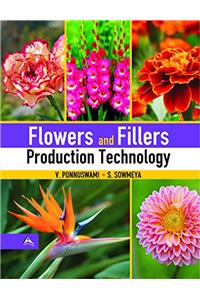 Flowers and Fillers Production Technology