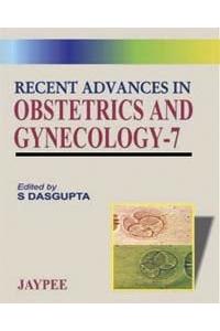 Recent Advances in Obstetrics and Gynaecology (Vol 7)