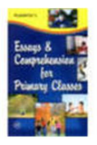 Essays & Comprehension For Primery