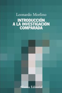 Introduccion a la investigacion comparada / Introduction to Comparative Research (El Libro Universitario / the College Book)