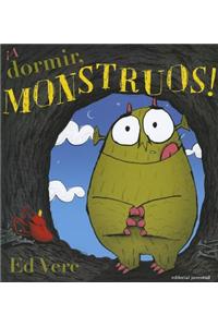 A Dormir, Monstruos! = Bedtime for Monsters
