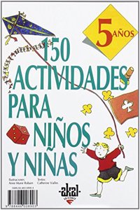 150 Actividades Para Ninos y Ninas