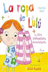 La ropa de Lulu / Lulu's Clothes