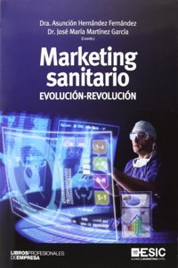 Marketing sanitario: Evolucion-Revolucion