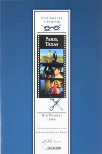 Gu a para ver y analizar: Par s, Texas: Wim Wenders (1984)