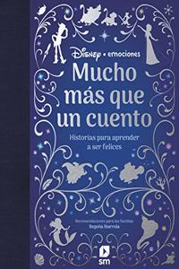 Mucho mas que un cuento. Historias para aprender a ser felices