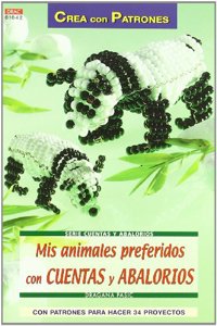 Mis Animales Preferidos con Cuentas y Abalorios [Paperback] [Jan 01, 2013] PASIC(777903)