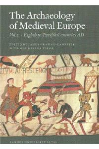 Archaeology of Medieval Europe 1